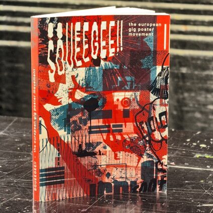 SQUEEGEE!! the european gig poster movement – Book