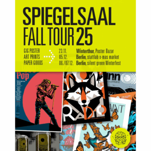 Spiegelssaal – Postershows